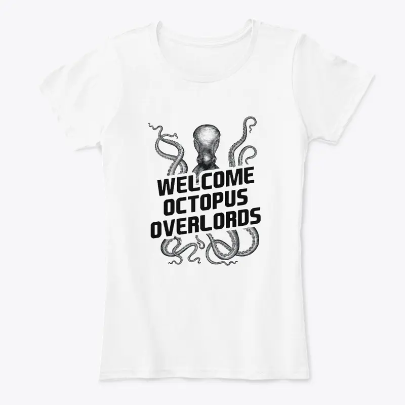 Welcome Octopus Overlords!